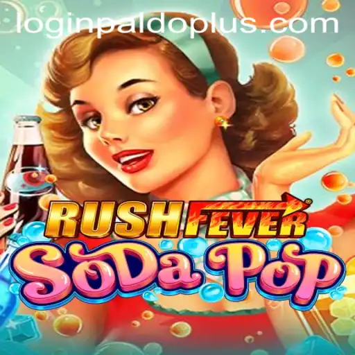 Explore the Thrilling World of RushFeverSodaPop: An Exciting New Game with Paldoplus